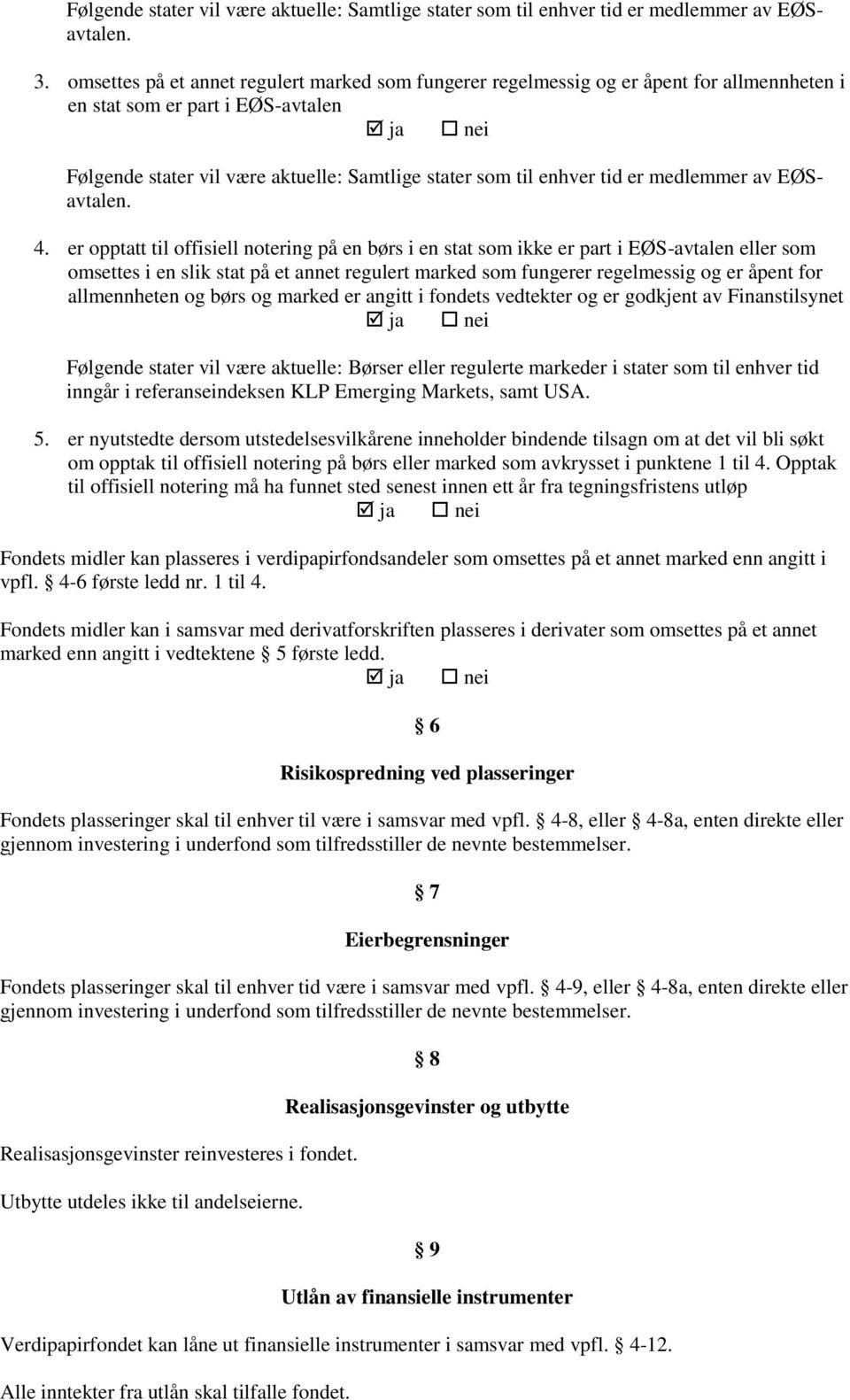 tid er medlemmer av EØSavtalen. 4.