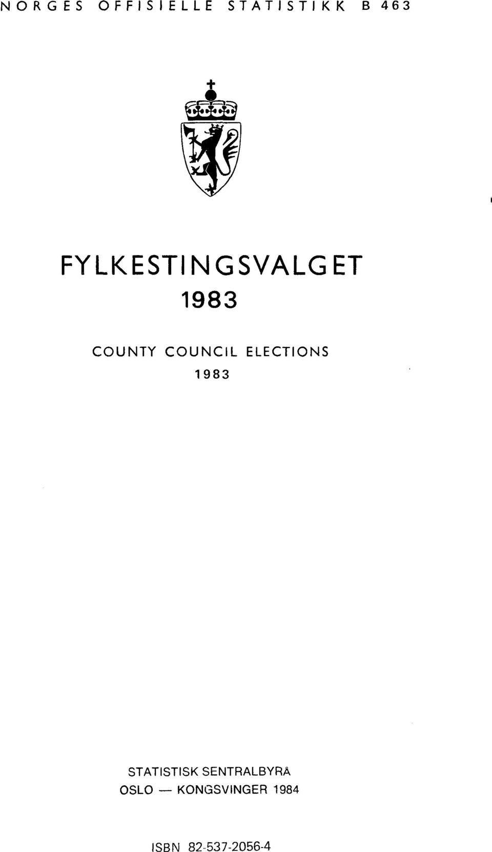 ELECTIONS 1 983 STATISTISK SENTRALBYRÅ