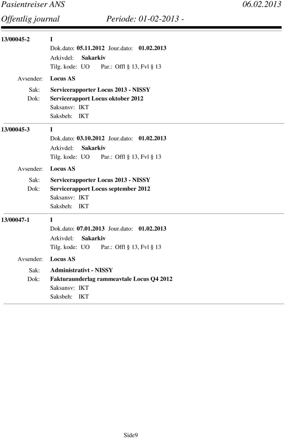 dato: 03.10.2012 Jour.dato: 01.02.