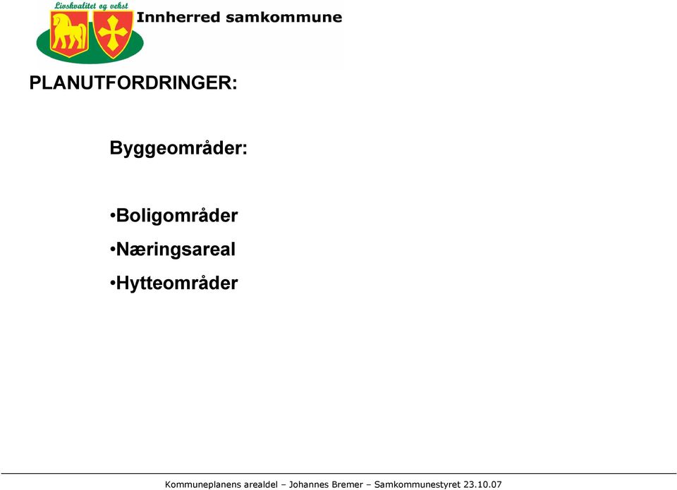 Boligområder