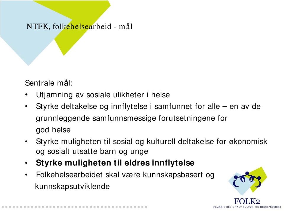 Styrke muligheten til sosial og kulturell deltakelse for økonomisk og sosialt utsatte barn og unge