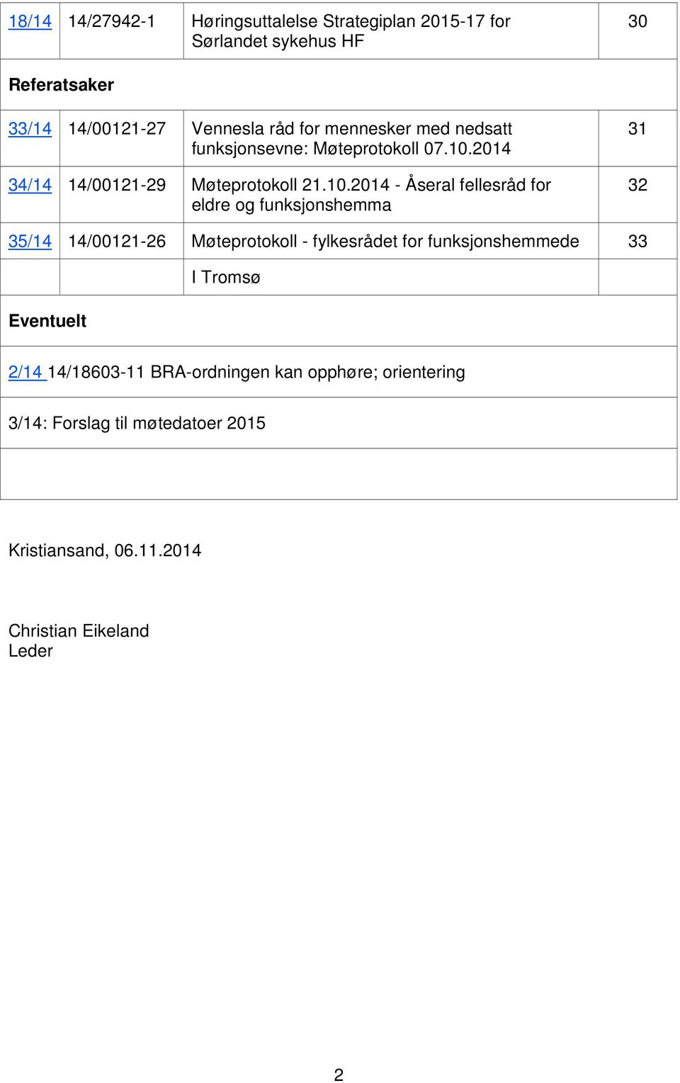 2014 34/14 14/00121-29 Møteprotokoll 21.10.