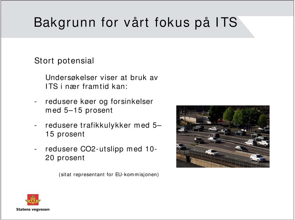 med 5 15 prosent - redusere trafikkulykker med 5 15 prosent -