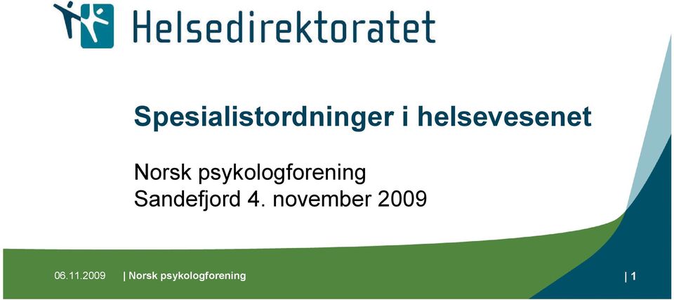 psykologforening Sandefjord 4.