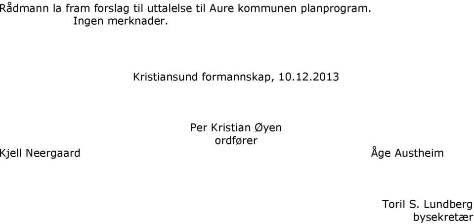 Kristiansund formannskap, 10.12.