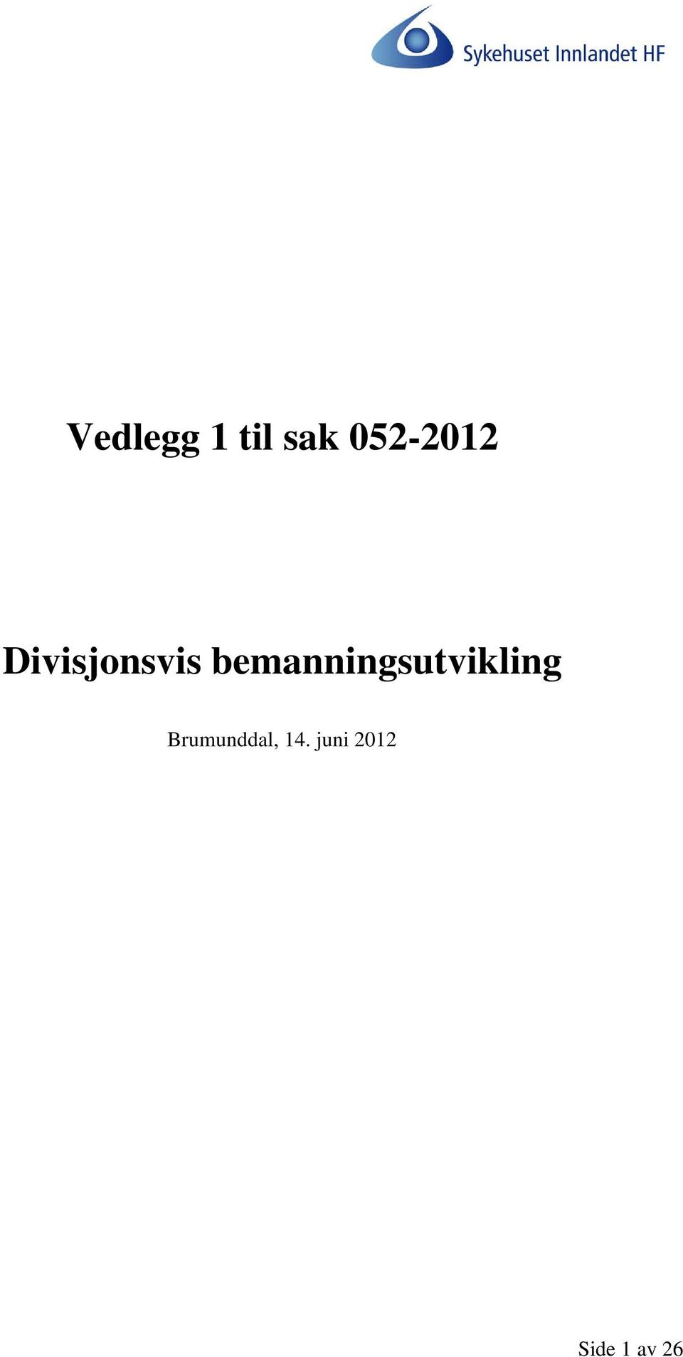 bemanningsutvikling