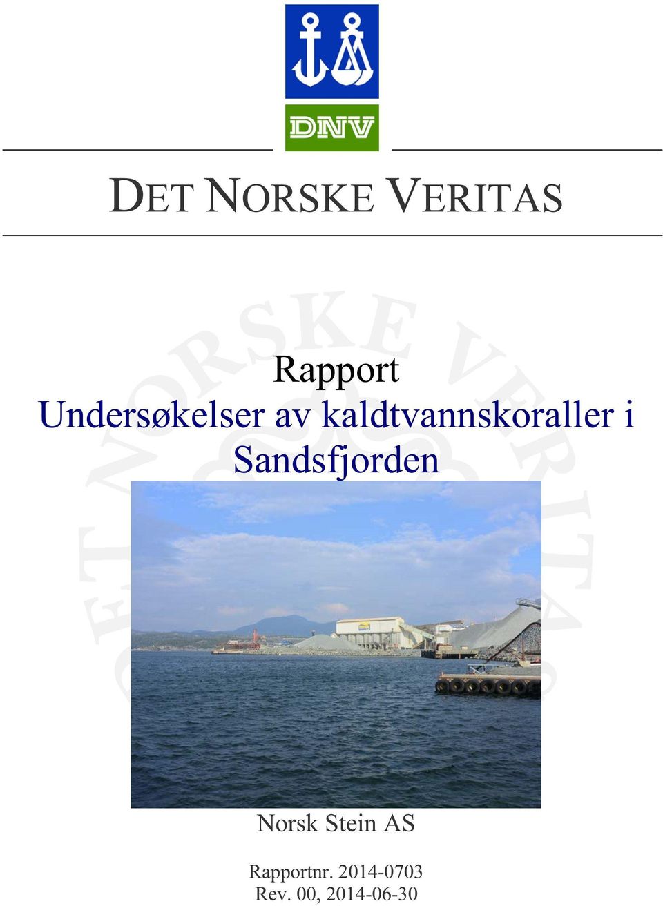 Sandsfjorden NorskSteinAS