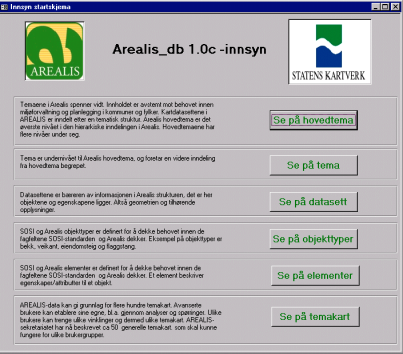 Arealis_db innsyn startbilde Figur 3. Arealis_db Innsyn startskjema Dette skjemaet danner utgangspunktet for hvilke opplysninger i databasen som er mulige å se på.