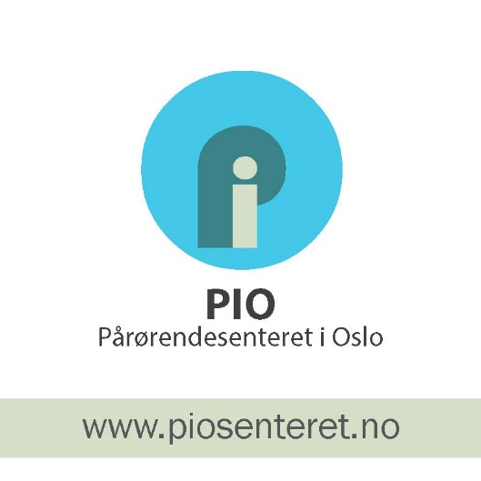Pårørendesenteret i Oslo - PIO Et støttesenter for pårørende, uavhengig av diagnose.