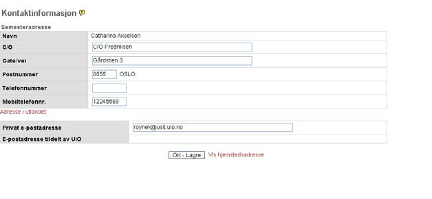 Bildet for adresseregistrering har to ulike formateringer, norsk adresse og utenlandsk adresse.