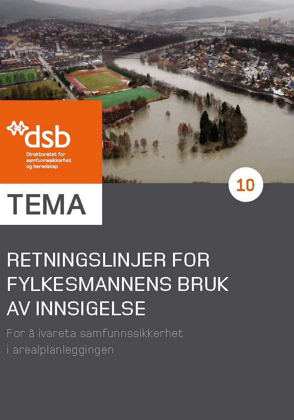 Innsigelse Retningslinjer for fylkesmannens bruk av