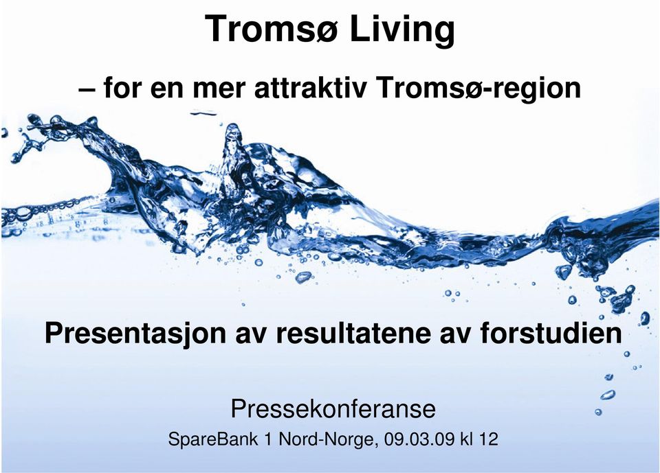 resultatene av forstudien