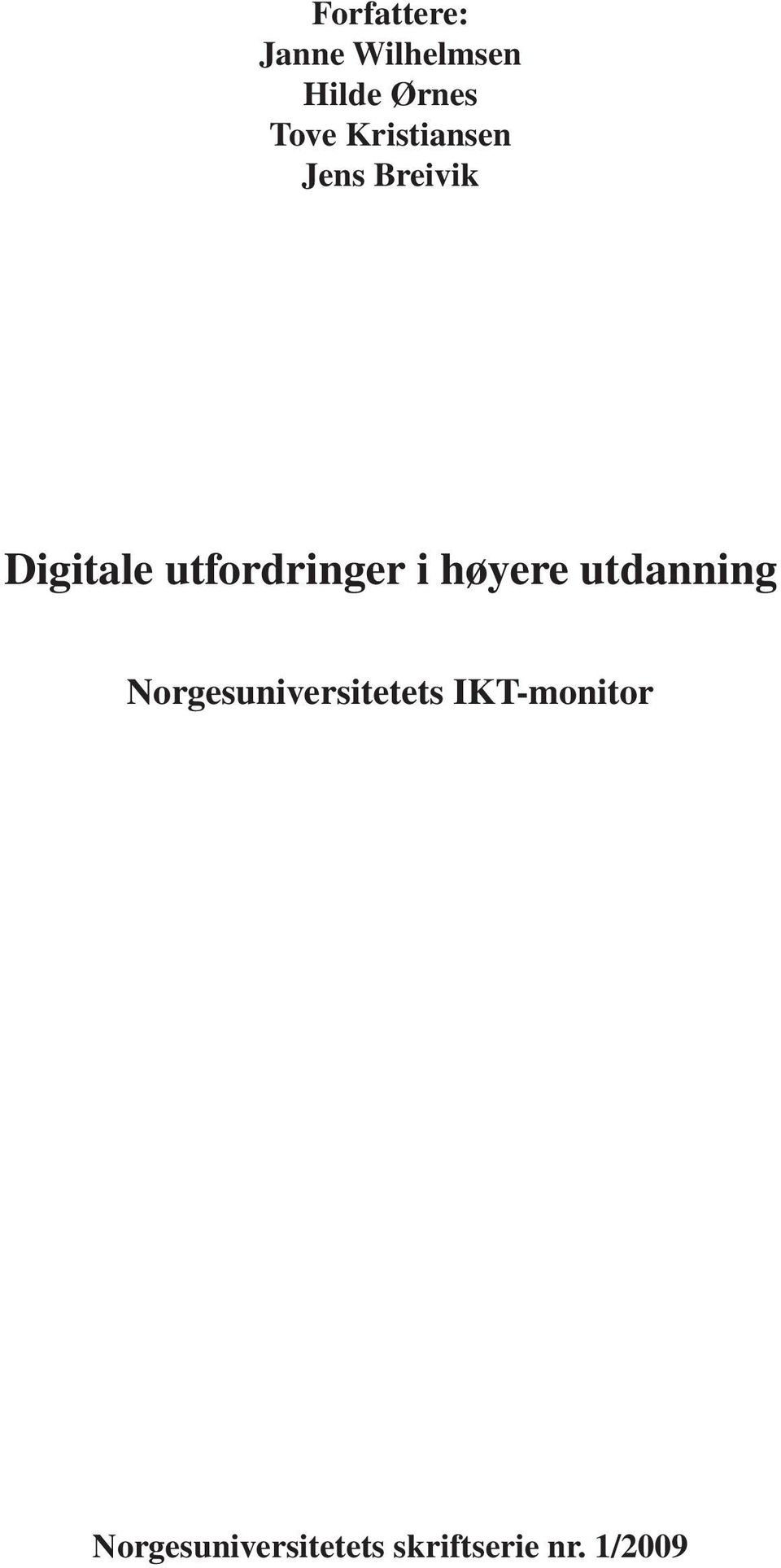 i høyere utdanning Norgesuniversitetets