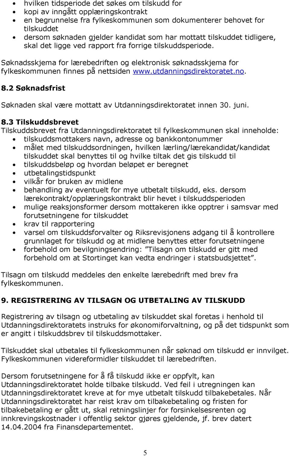 utdanningsdirektoratet.no. 8.