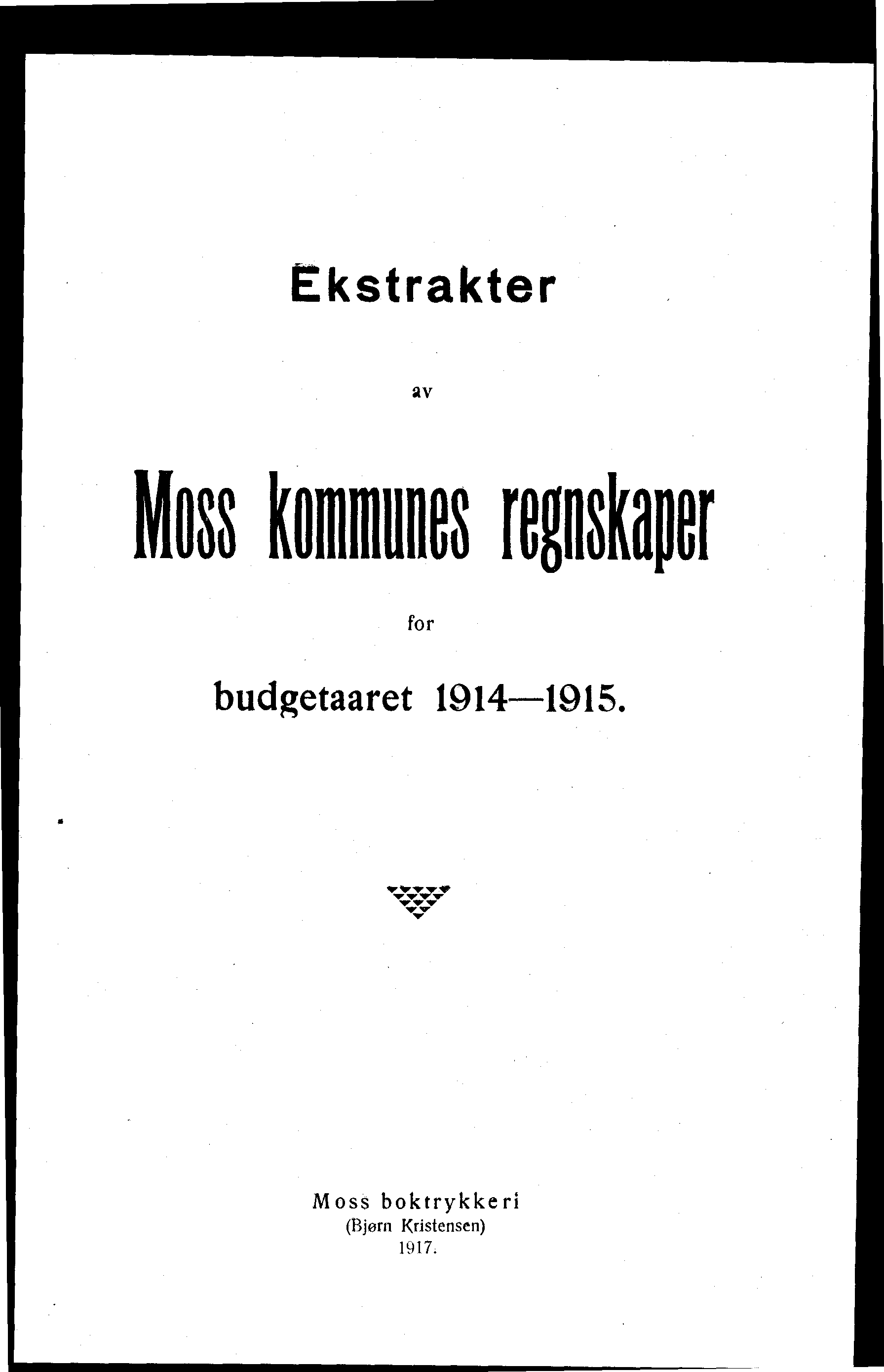 Ekstrakter 2V Moss MBEs WON for budgetaaret 1914-1915.