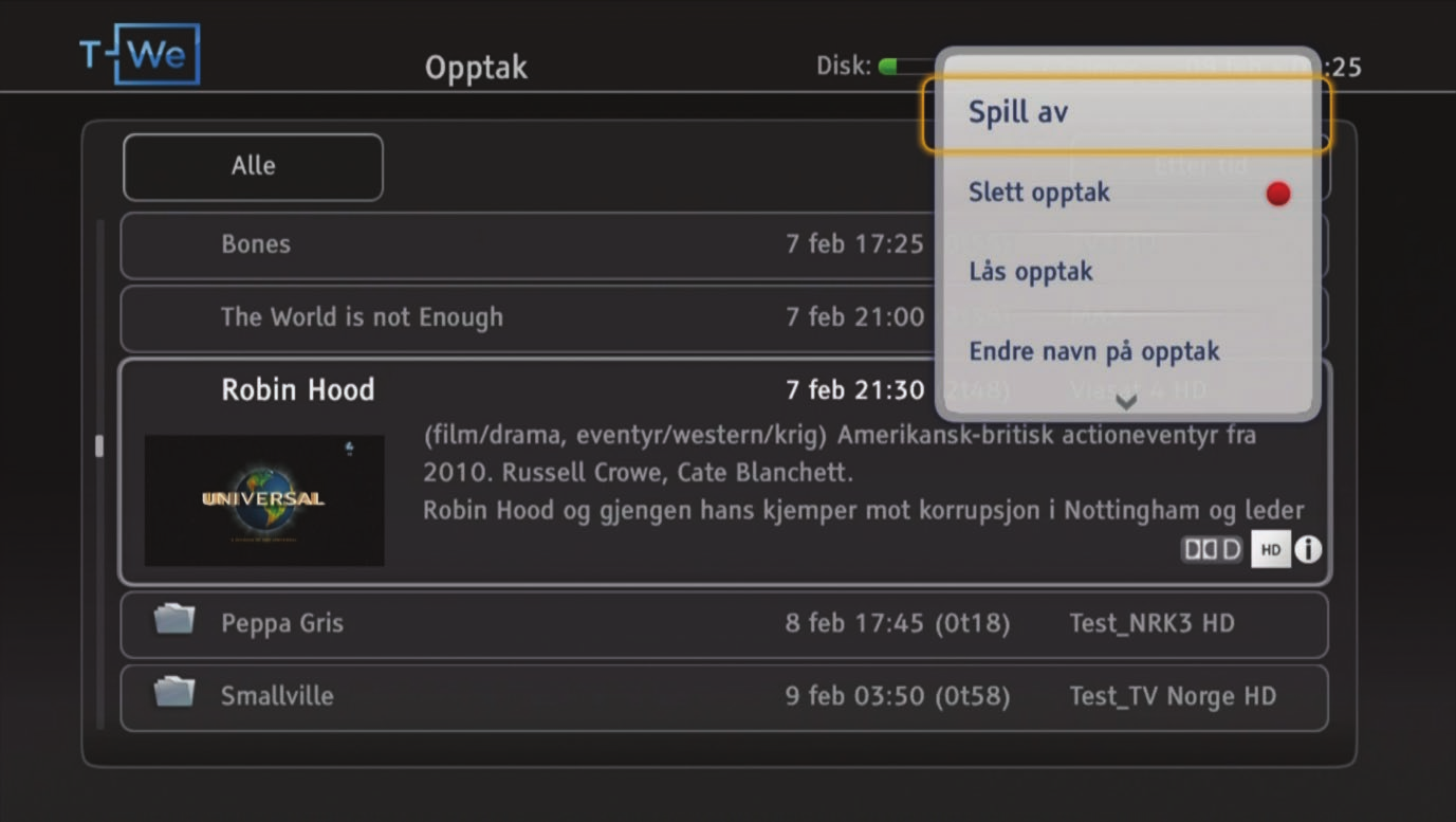 Mine opptak (My TV) Programmer blir tatt opp på den interne harddisken. Disken har en kapasitet på 500 GB, og du kan dermed lagre mange* timer med tv-programmer.