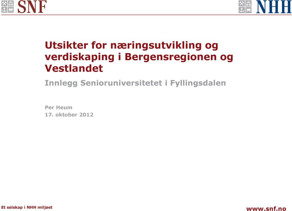 Vestlandet Innlegg Senioruniversitetet