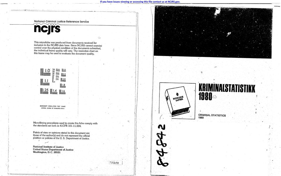 Since NCJRS cannot exercise control over the physical condition of the documents submitted, the individual frame quality will vary.