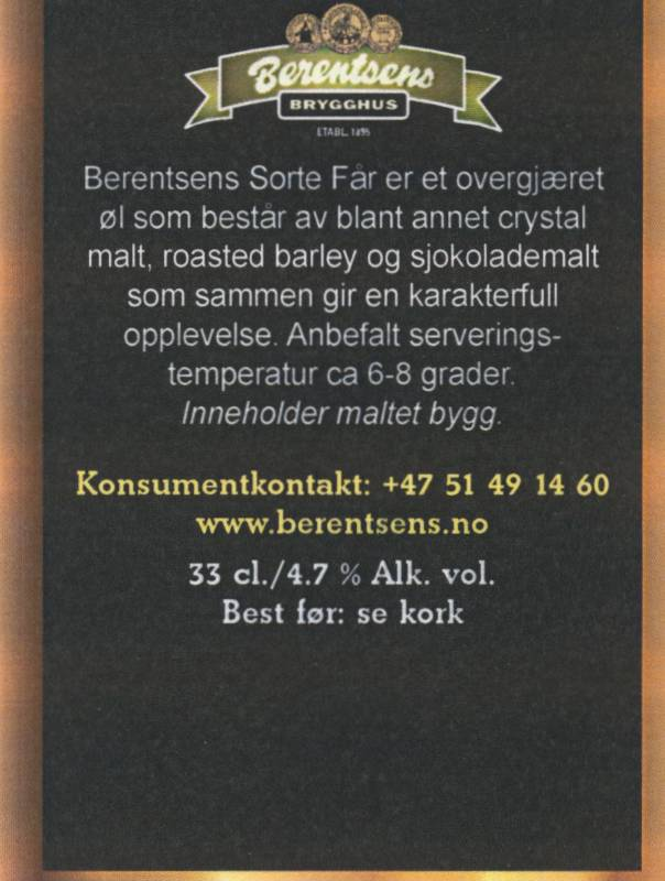 Berentsens Sorte Far er et overgjæret øl som består av blant annet crystal malt, roasted barley og sjokolademalt som sammen gir en karakterfull opplevelse.