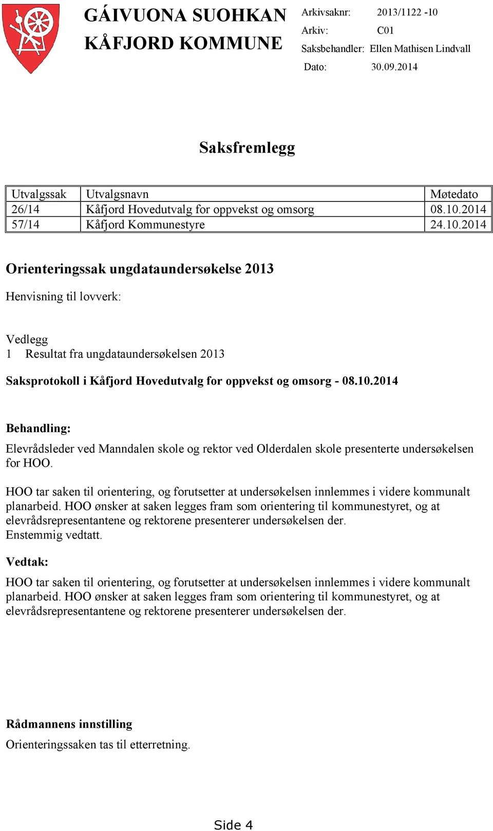 2014 57/14 Kåfjord Kommunestyre 24.10.