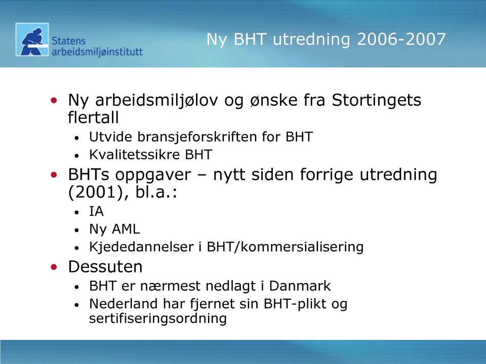 utredning (2001), bl.a.