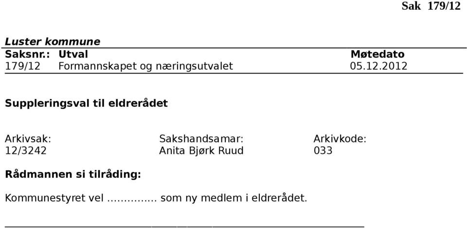 2012 Suppleringsval til eldrerådet