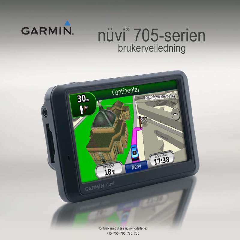 You can read the recommendations in the user guide, the technical guide or the installation guide for GARMIN NUVI 765T.