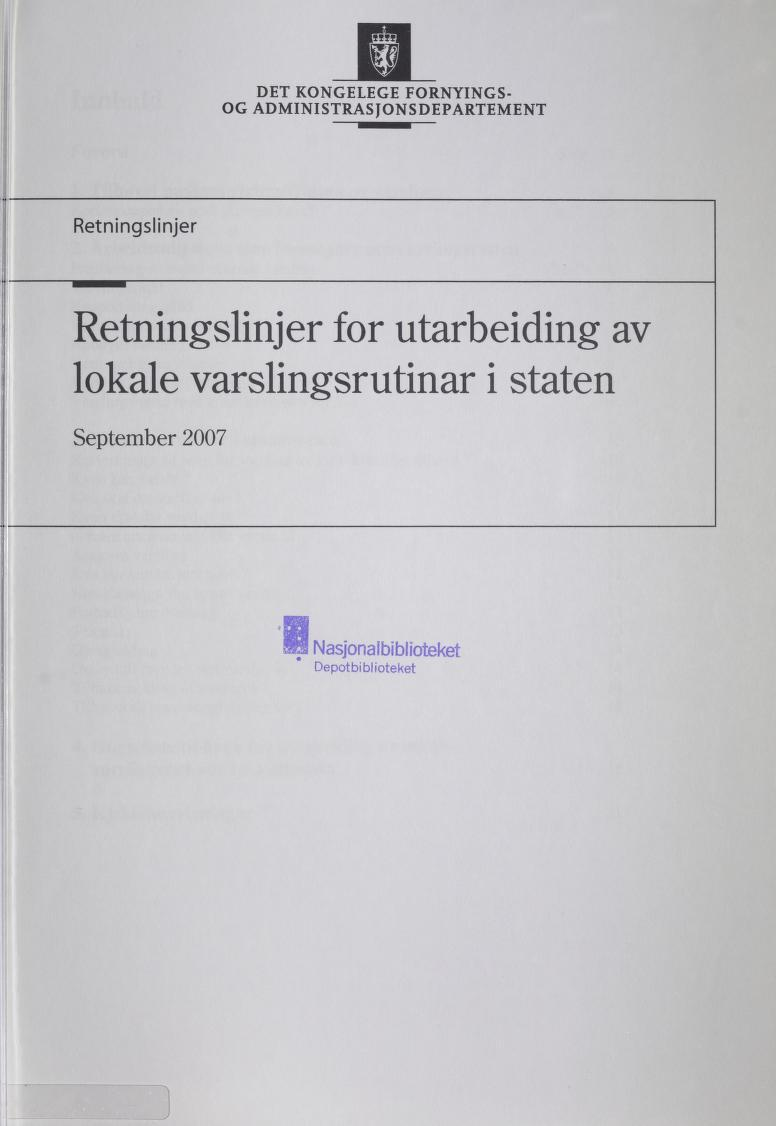 DET KONGELEGE FORNYINGS OG ADMINISTRASJONSDEPARTEMENT Retningslinjer Retningslinjer for