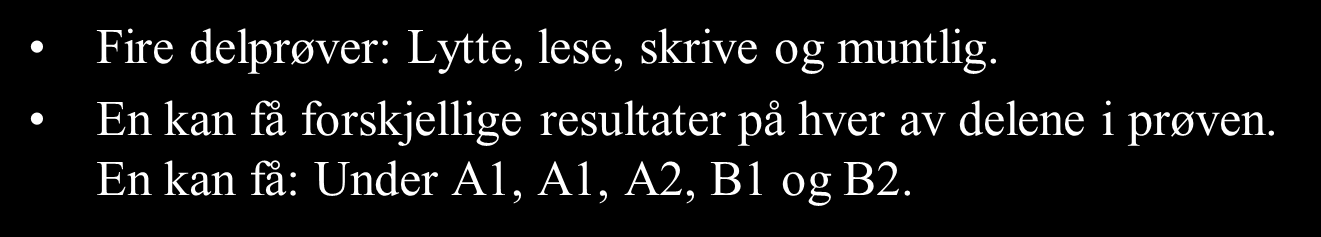 Språkprøven Deltakere som er omfattet av rett og plikt til å delta i opplæring i norsk og samfunnskunnskap etter introduksjonsloven 17 første ledd, har plikt til å gå opp til