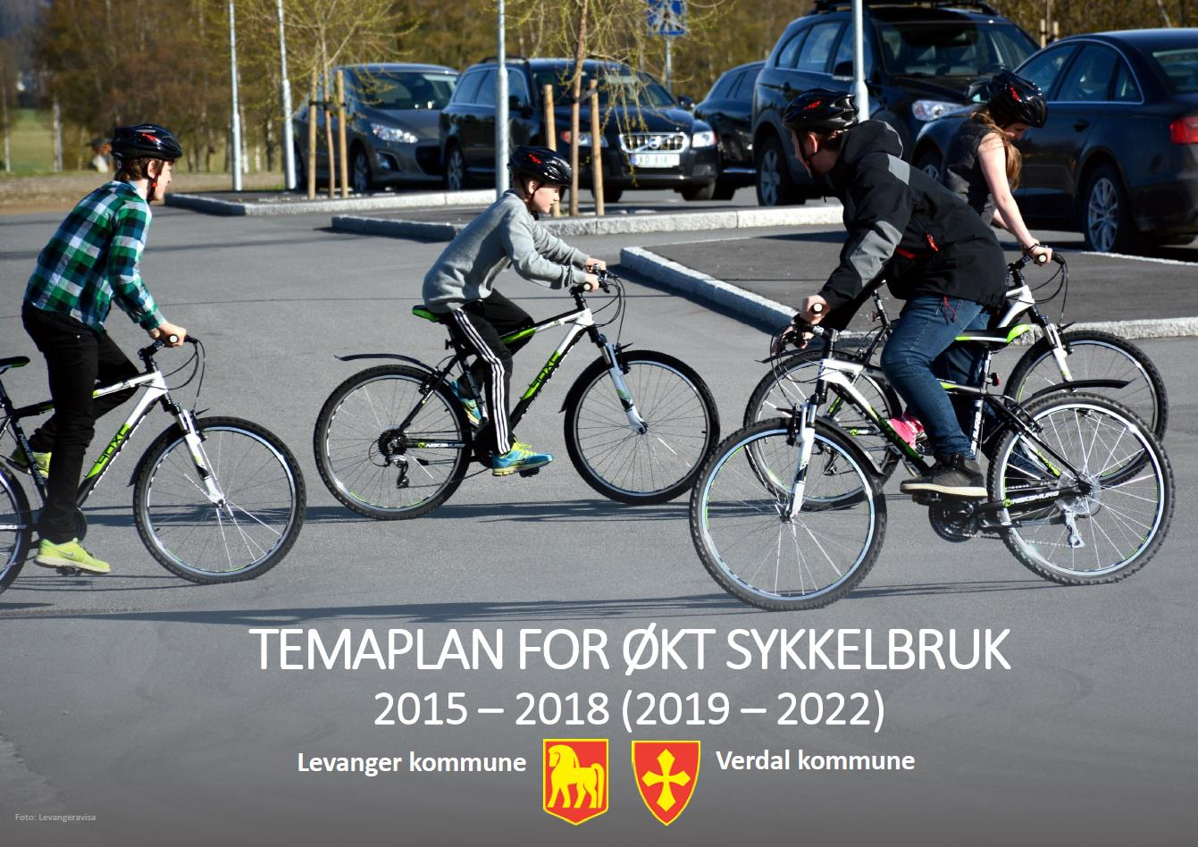 Temaplan for økt sykkelbruk (2015 2018) Levanger og Verdal kommune 