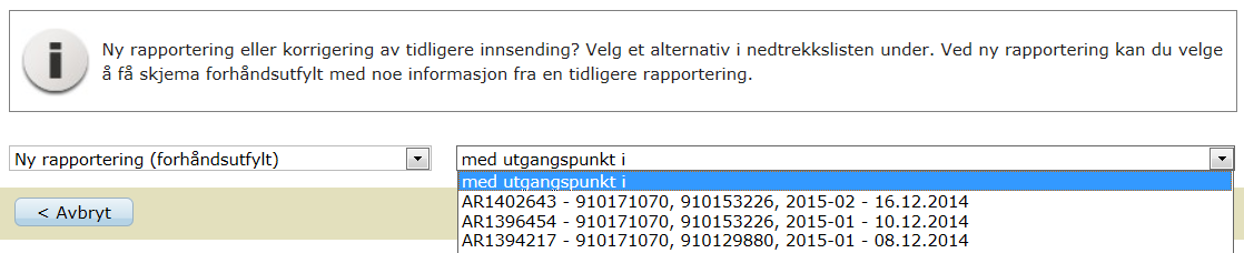 15 Rapportere flere virksomheter Dersom det er flere virksomheter knyttet til juridisk opplysningspliktig må det sendes inn EN MELDING PER VIRKSOMHET for kalendermåneden.