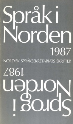 Sprog i Norden Titel: Forfatter: Kilde: URL: Språksamarbeid i Norden 1986 Ståle Løland Sprog i Norden, 1987, s. 89-93 http://ojs.statsbiblioteket.dk/index.