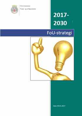 FoU-strategi og FoU-behov i VAV Frode Hult, seksjonsleder, Oslo