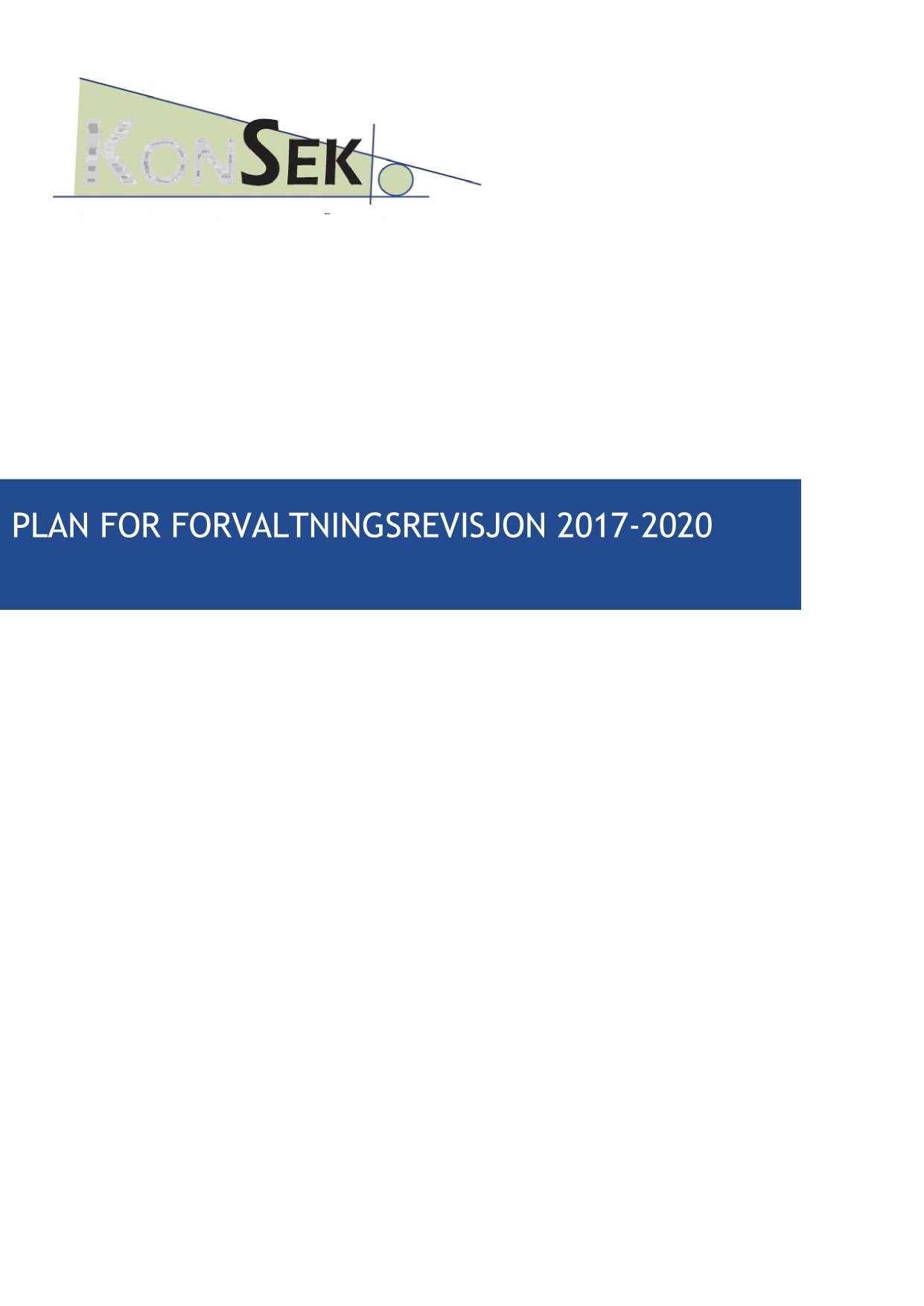 PLAN FOR FORVALTNING SREVISJON 2017-20 20