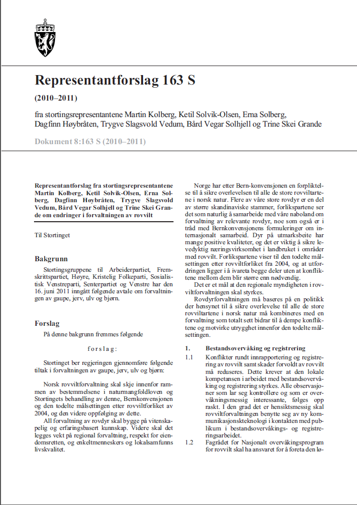 Nasjonale styringssignal Rovviltforliket 2011 Brev frå klima- og miljøministeren av 28.