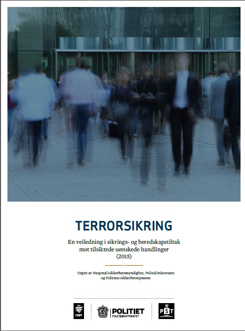 REVIDERT VEILEDER Nytt navn: Terrorsikring Gjennomgående revidert Revidert prosessbeskrivelse og linjert med NS5832 Reviderte