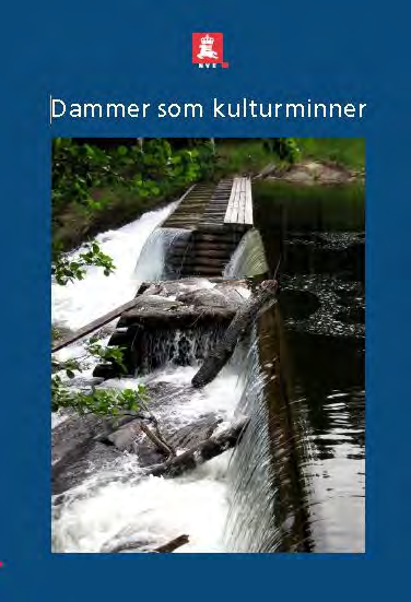 5.1.4 Dammer som kulturminner En dam er et byggverk som har til formål å demme opp vann i sjøer og elver for å kunne utnytte vannet til ulike formål, eller for å beskytte landområder mot
