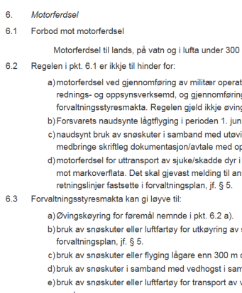 Oppbygging av verneforskrifter Verneområdets formål