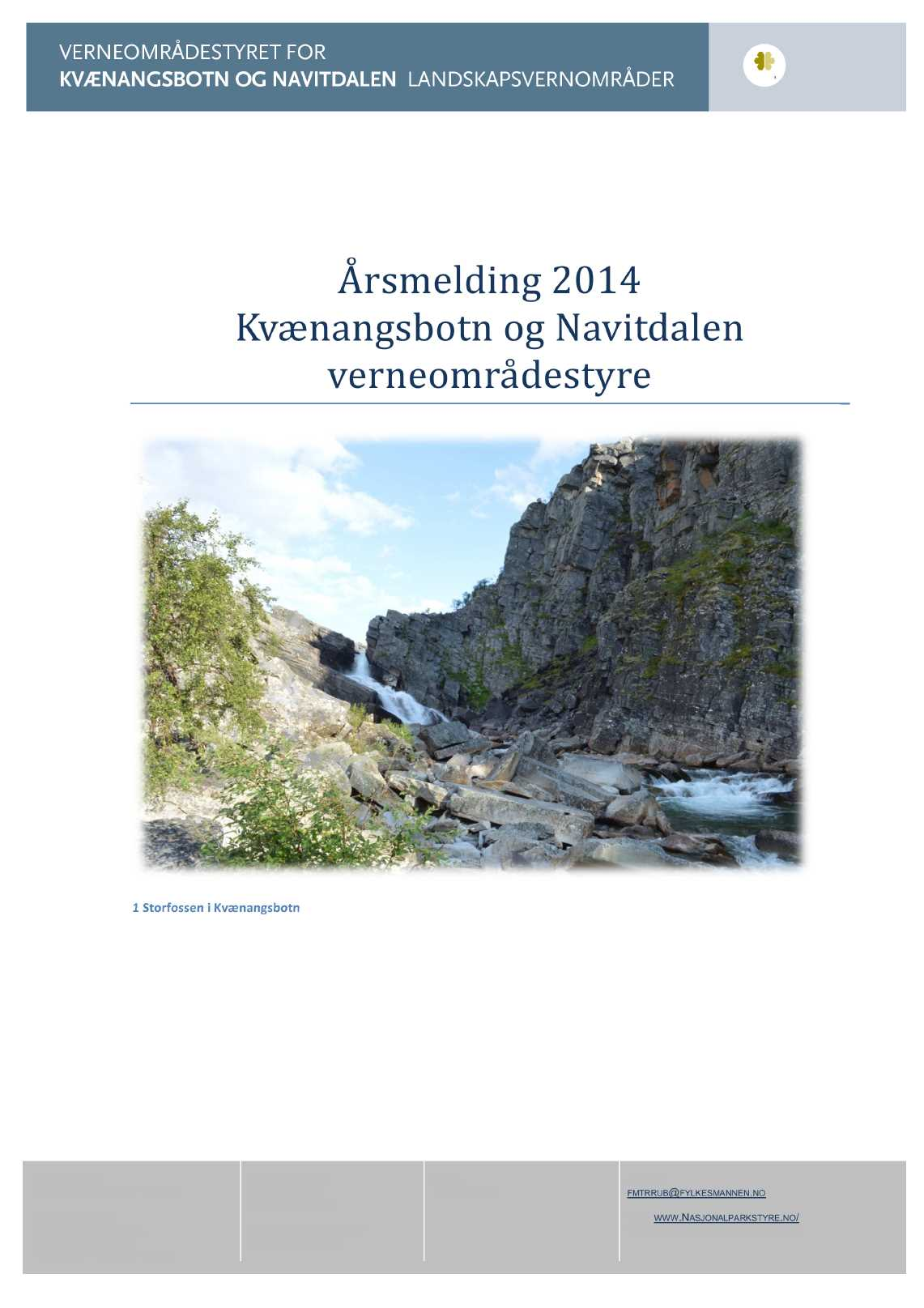 A rsmelding 2014 Kvænangsbotn og Navitdalen verneomra destyre 1 Storfosseni Kvænangsbotn Behandlet24.03.