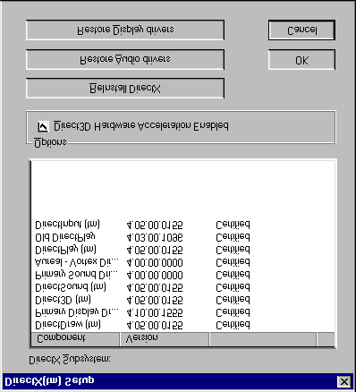 Figur 2: Installere DirectX 5 8. Velg "Reinstaller DirectX". 9. DirectX kontrollerer om DirectX-komponenter skal oppdateres. Følg anvisningene på skjermen. 10. Velg ny start av maskinen. 11.