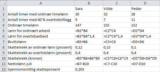 Videre skatter hun B9 av overtidslønnen B6, som gir skatt på.