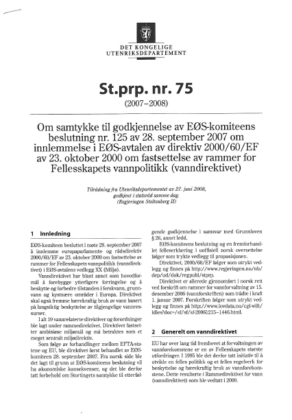 St.prp.nr.75 om vanndirektivet Vanndirektivet godkjent av EØSkomiteen 28.