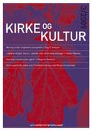 KIRKE OG KULTUR grunnlagt i 1894 Aktuelle spørsmål i samfunnet settes inn i et vidt