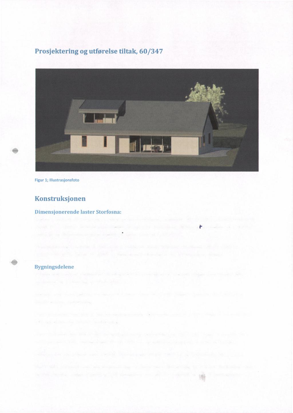 Prosjektering og utførelse tiltak, 60/347 Konstruksjonen '71(tiWf å Snølast i henhold til Eurocode 1, Laster på konstruksjoner, snølaster. NS-EN 1991-1-3:2003+NA:2008 Tabell NA 4.