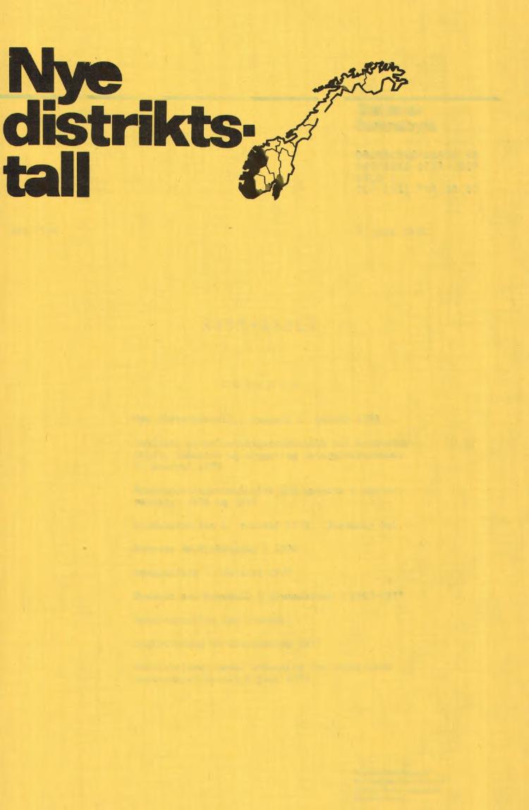 Nr. 7/78 3. juli 1978 AUST-AGDER INNHOL D Nye distriktstall. Innhold 1.