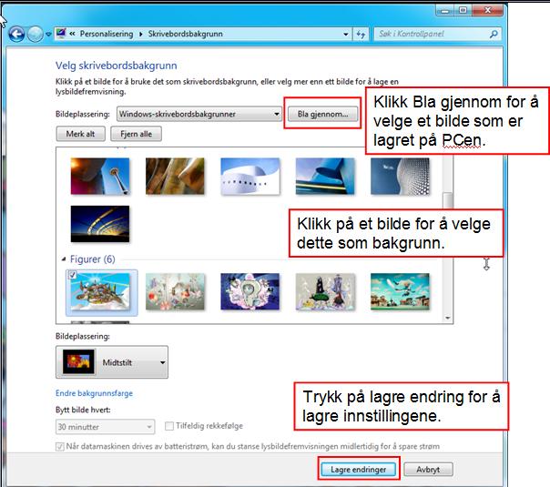 Her kan du velge å bruke et bilde som allerede ligger som standard i Windows 7