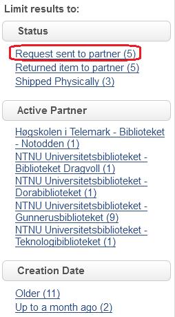 Det er også mulig å søke etter en fjernlånsbestillinger via søkeboksen øverst til høyre: Merk: All konfigurasjon for fjernlånsbibliotekene