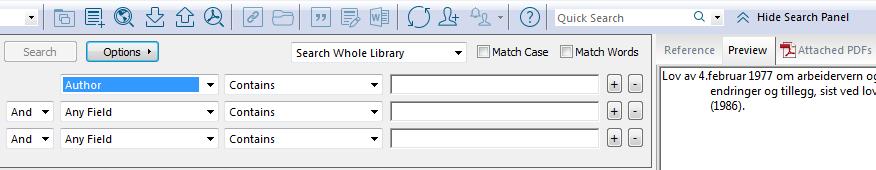 Søk i biblioteket Det enkleste er å skrive søkeordet direkte i Quick Search: Hvis du har mange referanser i biblioteket kan det være nyttig å ha bedre søkemuligheter.