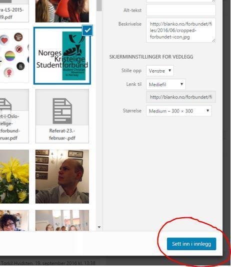 For å sette inn et bilde i teksten din (eller et «fremhevet bilde), trykker du på ikonet av det bildet du ønsker deg, og så på den blå knappen «Sett inn i innlegg»