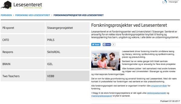 Forskning 8 store NFR-finansierte forskningsprosjekt Samt PIRLS (Udir) Det lærende barnet/stavangerprosjektet (Stavanger kommmune) Ledelse av